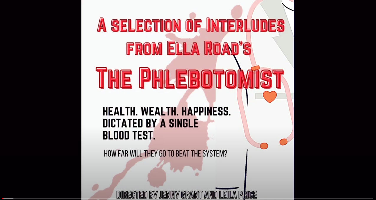 Ella Road’s The Phlebotomist: ARU’s Festival of Performance