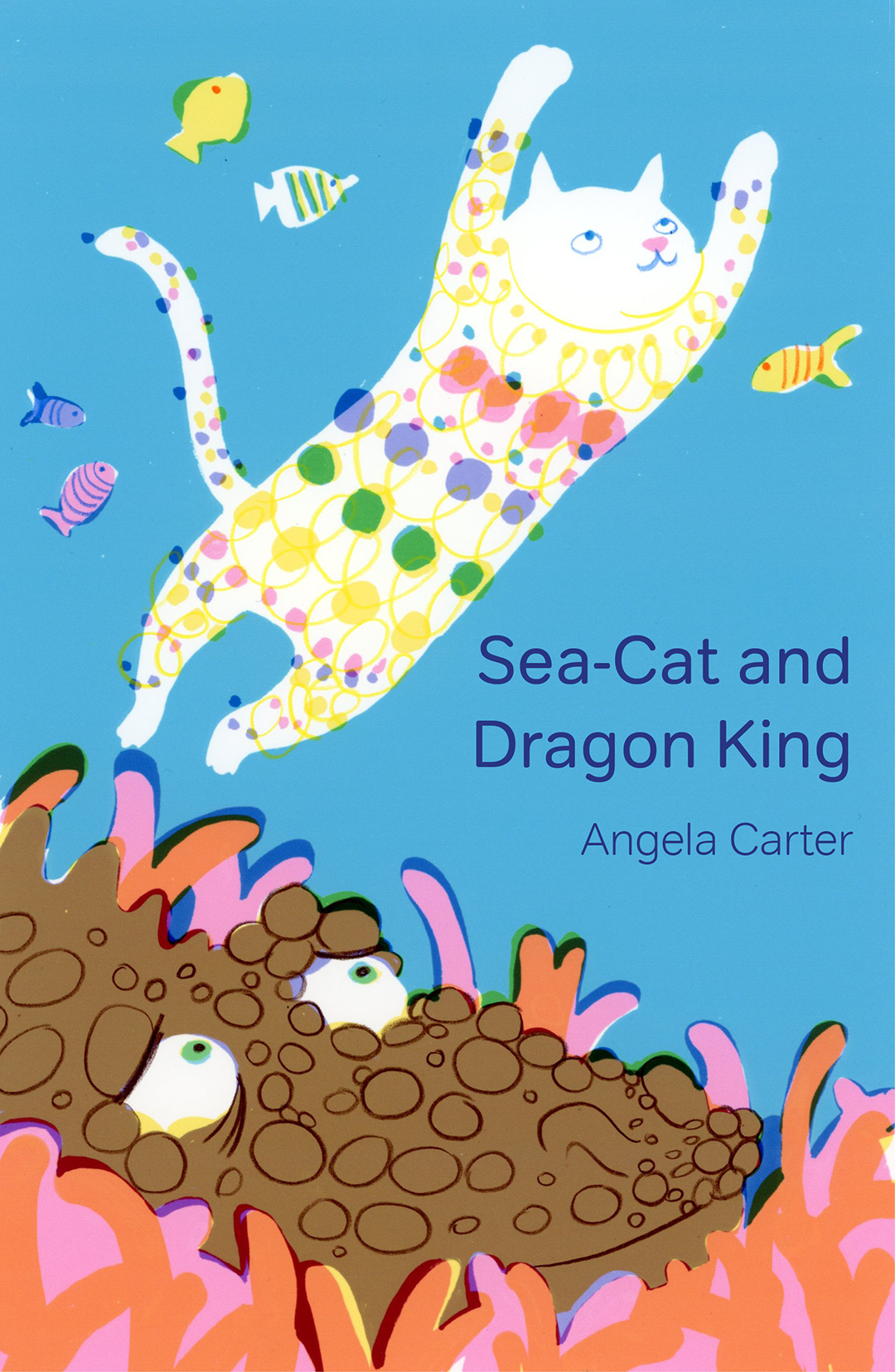 "Sea-Cat and Dragon King." Book cover for the children’s book by Angela Carter.