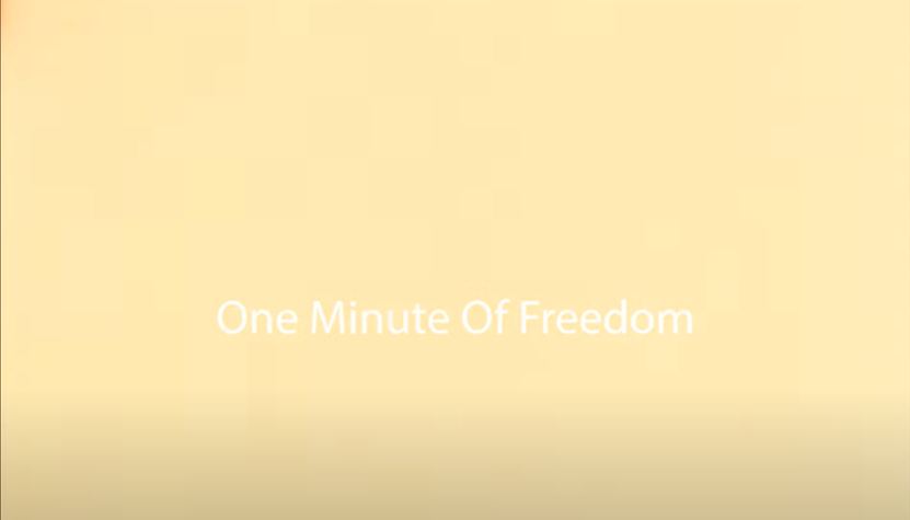 "One Minute Of Freedom" a poetic homage to nature and art.