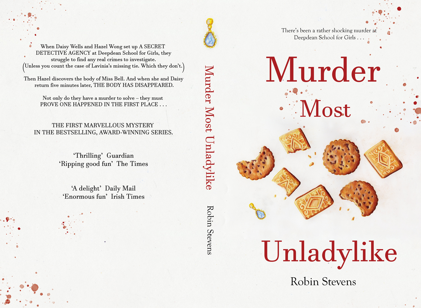 “Murder Most Unladylike”. Full book cover for “Murder Most Unladylike”, by Robin Stevens, following students investigating a murder at Deepdean School for Girls. Alternative illustrations are on my website.